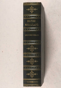 Drake-Brockman, Ralph E. British Somaliland. London, Hurst & Blackett, 1912.