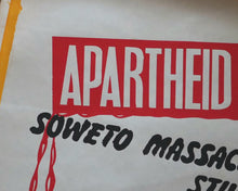 Load image into Gallery viewer, Soweto Massacre  [Anti-Apartheid poster]. National Committee on Apartheid. [Circa 1977].&gt;&gt;Shocking unrecorded political silk-screen poster&lt;&lt;
