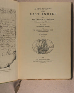 Alexander Hamilton. A New Account of the East Indies. Argonaut Press. 1930. >>Unopened, numbered, limited edition Private Press on Japon Vellum<<