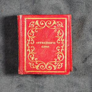 Affection's Gift. A Love-offering in Poetry and Prose. Rock Brothers and Payne London.  1853