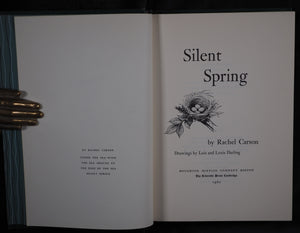 Silent Spring. Rachel Carson. Published by Houghton Mifflin Company, 1962 CONDITION: NEAR FINE HARDCOVER