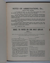 Load image into Gallery viewer, Holy Qur-an with English translation and explanatory notes, Part One [all that was ever published]. Anjuman-i-Taraqqi-i-Islam, Qadian, Punjab, India. 1915. &gt;&gt;ASSOCIATION COPY&lt;&lt;
