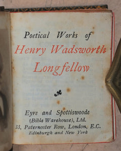 Longfellow, Henry Wadsworth. Poetical works of Longfellow, Henry Wadsworth. Eyre & Spottiswoode (Bible Warehouse), London. Circa 1905.