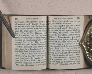 Mason, W[illiam]. Crumbs from the Master's Table; or Select Sentences, Doctrinal, Practical and Experimental. Religious Tract Society, Depository, 56 Paternoster Row and 65 St. Paul's Churchyard. London. Circa 1842.