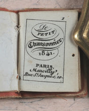 Load image into Gallery viewer, Petit Chansonnier, Le. Marcilly. Paris. 1841.
