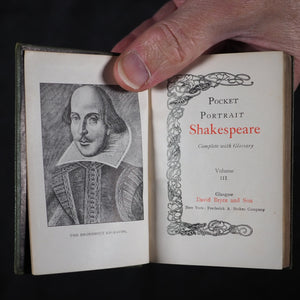 Shakespeare, William. Pocket Portrait Shakespeare. Complete with glossary. Bryce, David & Sons. Glasgow. Circa 1899.