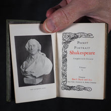 Load image into Gallery viewer, Shakespeare, William. Pocket Portrait Shakespeare. Complete with glossary. Bryce, David &amp; Sons. Glasgow. Circa 1899.
