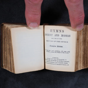 Book of Common Prayer and Administration of the Holy Communion. Oxford University Press Warehouse. Henry Frowde. London. Circa 1870 [with] Hymns Ancient and Modern. William Clowes & Sons Ltd.