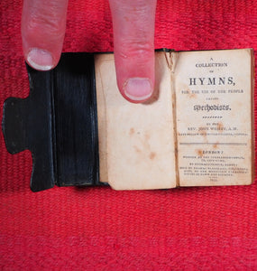 Collection of Hymns for the use of the people called Methodists. >>MINIATURE HYMN BOOK<< Rev. John Wesley. [Methodist Episcopal Church] Publication Date: 1815 CONDITION: VERY GOOD