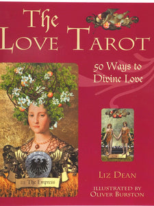 Love Tarot. Liz Dean. Illustrated by Oliver Burston. Cico Books, London, 2007. 9781904991540.