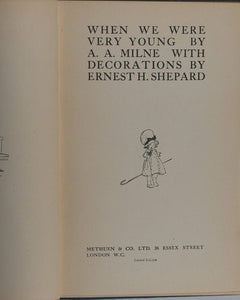 When We Were Very Young. A.A.Milne. Ernest H. Shepard. Methuen & Co. Ltd. 1924