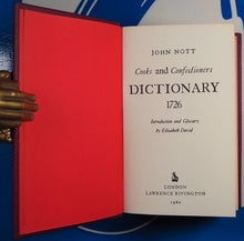 Load image into Gallery viewer, Cooks And Confectioners Dictionary 1726 : Introduction And Glossary By Elizabeth David. &gt;&gt;DE LUXE BINDING&lt;&lt; Nott, John. Publication Date: 1980 Condition: Near Fine
