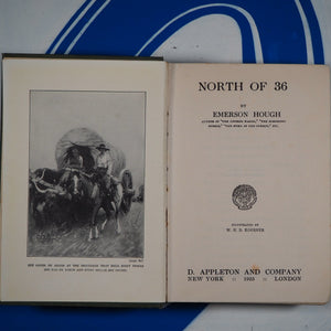 North of 36. Hough, Emerson. Published by D. Appleton & Co. Used. Good condition.