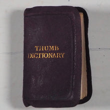 Load image into Gallery viewer, BRYCE&#39;S DIAMOND ENGLISH DICTIONARY. Comprising: Besides The Ordinary And Newest Words in the Language, Short Explanations of a Larger Number of Scientific, Philosophical, Literary, and Technical Terms. Published by David Bryce, 1896. &gt;&gt;MINIATURE BOOK&lt;&lt;
