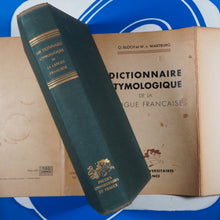 Load image into Gallery viewer, DICTIONNAIRE ETYMOLOGIQUE DE LA LANGUE FRANCAISE BLOCH O. - WARTBURG W. V. Published by PRESSES UNIVERSITAIRES DE FRANCE, 1950. Condition: Good. Hardcover
