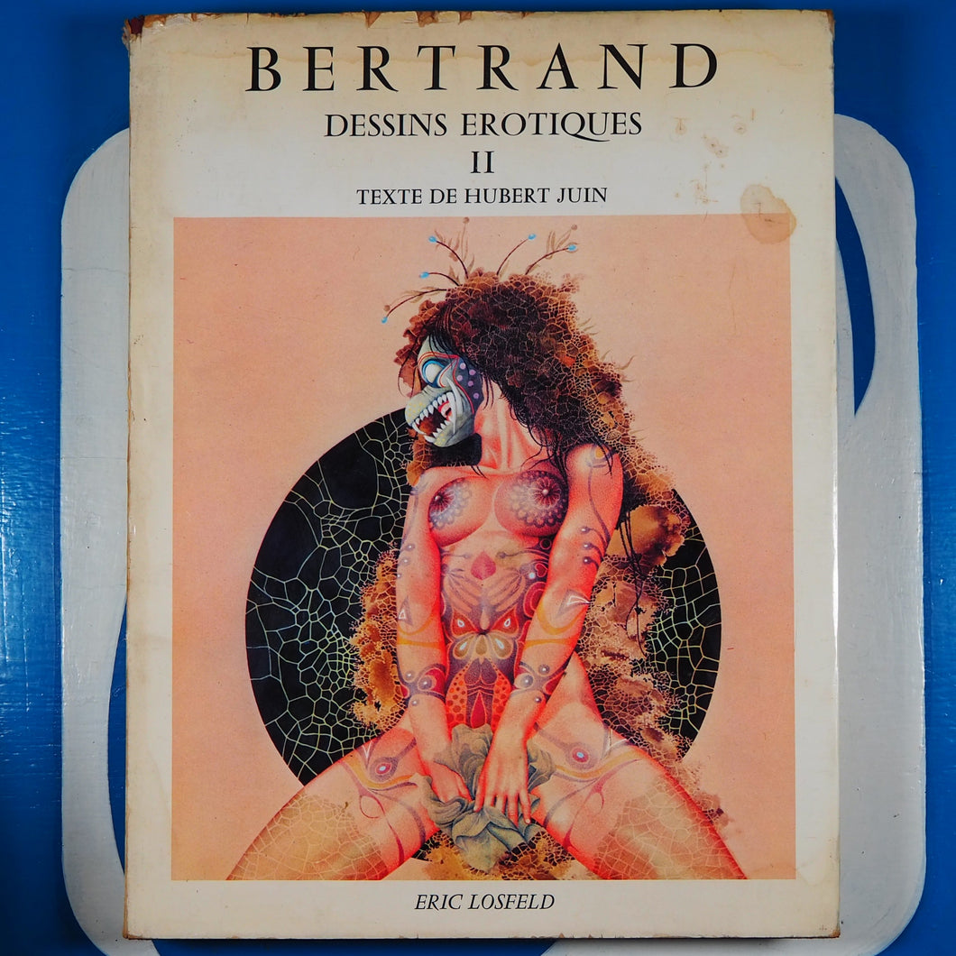 Dessins érotiques de Bertrand II. Juin, Hubert. Published by Paris; 1971, Used Hardcover