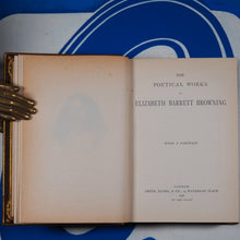 Load image into Gallery viewer, The Poetical Works of Elizabeth Barrett Browning Browning, Elizabeth Barrett. &gt;ARTS &amp; CRAFTS BINDING&lt; Publication Date: 1898 Condition: Very Good
