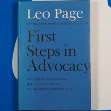 Load image into Gallery viewer, First Steps in Advocacy Page, Leo. Second Edition.  Published by Faber and Faber Limited, London, England (1964)

