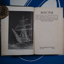 Load image into Gallery viewer, South; the story of Shackleton&#39;s last expedition, 1914-1917 Shackleton, Ernest Henry&gt;&gt;&gt;SIGNED &amp; INSCRIBED BY SHACKLETON&lt;&lt;&lt; Publication Date: 1920 Condition: Very Good
