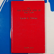 Load image into Gallery viewer, ON THE LIGHTER SIDE OF THE LAW Williams (Donald B.). ISBN 10: 0859921913 / ISBN 13: 9780859921916 Published by Barry Rose Publishers, 1981 Used Condition: Fine Hardcover
