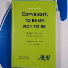Load image into Gallery viewer, Copyright, to be or not to be. Jørgen Blomqvist. Ex Tuto Publishing. 2019.  ISBN-13: 9788742000045
