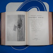 Load image into Gallery viewer, Farthest North, Being the Record of a Voyage of Exploration of the Ship Fram 1893-96. Nansen, Fridtjof.  Publisher: George Newnes, London.  Publication Date: 1898.  Binding: Hardcover.  Edition: 1st Edition

