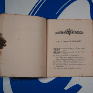 The glories of crinoline; by a doctor of philosophy. DOCTOR OF PHILOSOPHY, pseud. [James Hain Friswell (1825 -78) ]+[Elizabeth Lowe contemporary handwrittn note]. Publication Date: 1866 Condition: Very Good