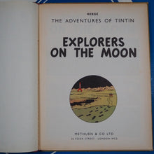 Load image into Gallery viewer, EXPLORERS ON THE MOON. (The Adventures of TINTIN). FIRST ENGLISH Edition; HERGE [pseud. Georges Remi]. Leslie Lonsdale-Cooper &amp; Michael Turner [Translators] . Published by Methuen. 1959 Comic Condition: Very Good Hardcover

