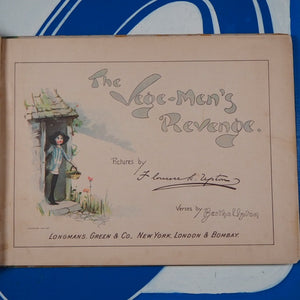 Vege-men's Revenge; pictures by Florence K. Upton ; verses by Bertha Upton. Florence K. Upton. Publication Date: 1897 Condition: Very Good