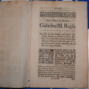 William III, 1697-8: An Act for the better and more orderly Payment of the Lottery Tickets now payable out of certain additional Duties of Excise and of other Annuities lately payable out of Tunnage Duties. Publication Date: 1698 Condition: Very Good