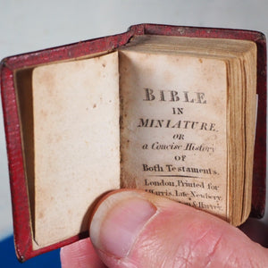 Bible in Miniature or a Concise History of both Testaments. John Harris. London. Circa 1806. >>HUGELY INFLUENTIAL RARE THUMB BIBLE<<