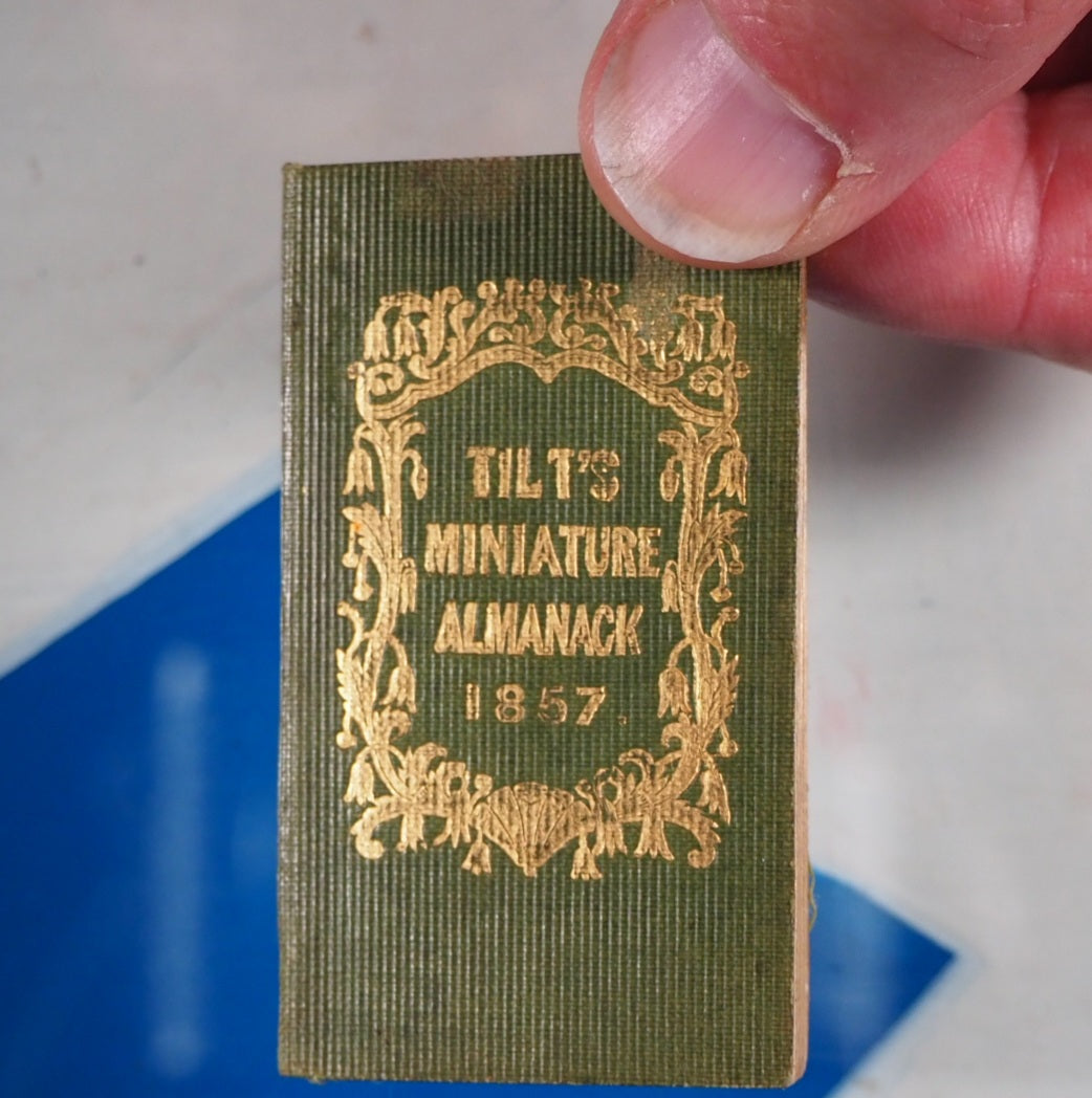 Tilt's Miniature Almanack for 1857. Publication Date: 1857 Condition: Very Good. >>MINIATURE BOOK<<
