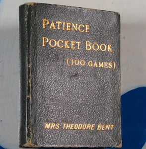 Patience pocket book: plainly printed. >>SCARCE MINIATURE BOOK<<Mrs J. Theodore Bent (1847-1929) [Mabel Virginia Anna Bent (née Hall-Dare)]. Publication Date: 1904 CONDITION: VERY GOOD