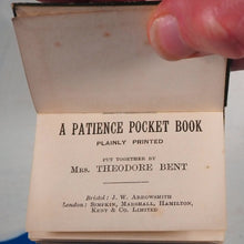 Load image into Gallery viewer, Patience pocket book: plainly printed. &gt;&gt;SCARCE MINIATURE BOOK&lt;&lt;Mrs J. Theodore Bent (1847-1929) [Mabel Virginia Anna Bent (née Hall-Dare)]. Publication Date: 1904 CONDITION: VERY GOOD
