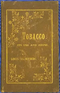 Tobacco its Use and Abuse
