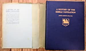 History of the Ribble Navigation from Preston to the Sea