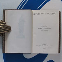Load image into Gallery viewer, Idylls of the King Alfred Lord Tennyson Publication Date: 1906 Condition: Near Fine
