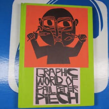 Load image into Gallery viewer, Graphic World of Paul Peter Piech Paul Peter Piech, Zoe Whitley (Author) ISBN 10: 1909829013 / ISBN 13: 9781909829015 Condition: Very Good
