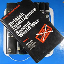 Load image into Gallery viewer, British Intelligence in the Second World War. Its Influence on Strategy and Operations, Security and Counter-Intelligence, and Strategic Deception 5 Volumes in 6 Parts, Complete F. H. Hinsley.  Date: 1979 Condition: Very Good

