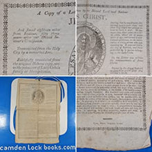 Load image into Gallery viewer, Copy of a Letter written by our Blessed Lord and Saviour JESUS CHRIST, And found eighteen miles from Iconium, fifty three years after our Blessed Saviour&#39;s Crucifixion. Publication Date: 1795 Condition: Good
